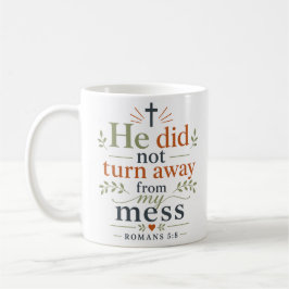 Taza De Café No se Apartó de Mi Desorden Cita Cristiana