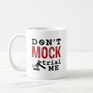 Taza De Café No se burlen de mí