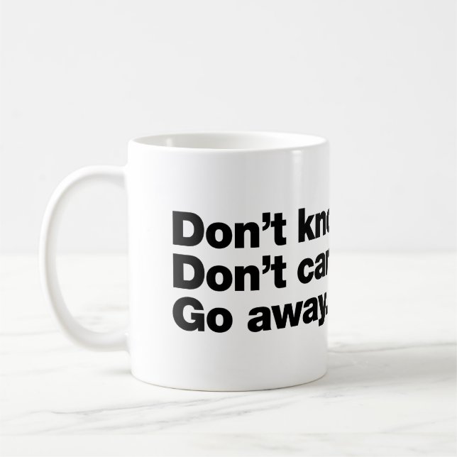 Taza De Café No sé. No me importa. Vete (Izquierda)