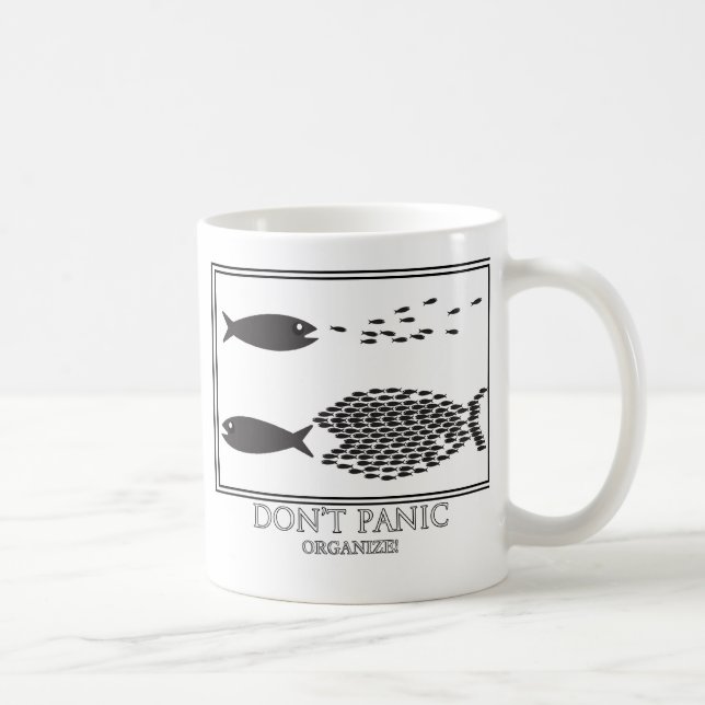 Taza De Café ¡No se organice el pánico! (Derecha)