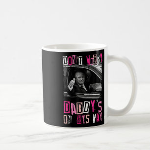 Taza De Café No Se Preocupen De Los Dadys En Su Camino, El Curi