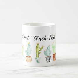 Taza De Café No se puede tocar esto | Acuarela de Cactus