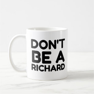 TAZA DE CAFÉ NO SEA RICHARD