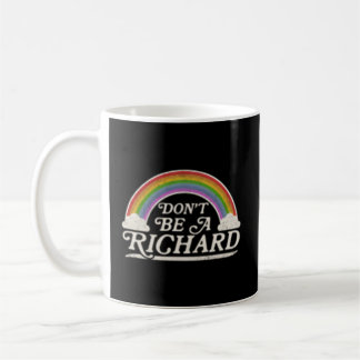 Taza De Café No Sea Un Humor Richard
