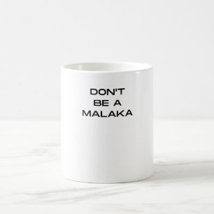 Taza De Café No seas griego malaka diciendo