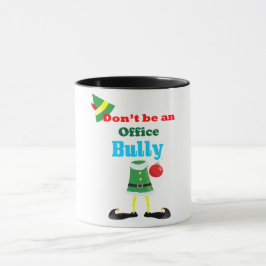 Taza de café No seas un acosador de oficina