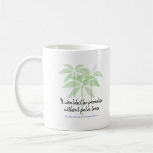 Taza De Café No sería el paraíso - Mug
