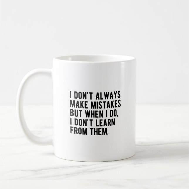Taza De Café no siempre cometo errores (Izquierda)