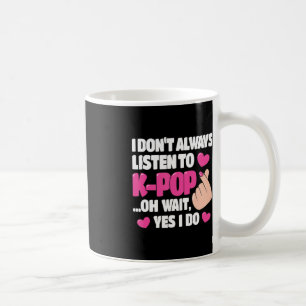 Taza De Café No siempre escucho a los fans de la música kpop kp