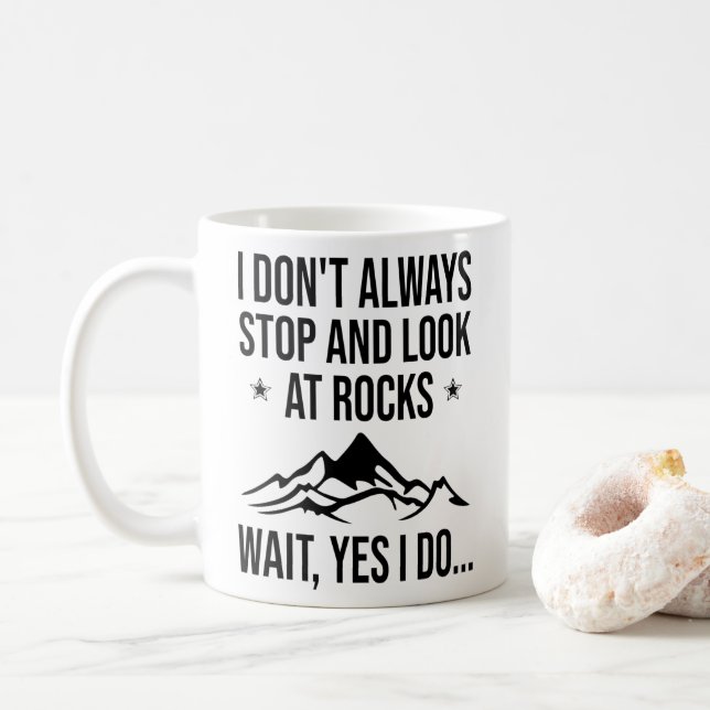 Taza De Café No Siempre Me Detesto Y Miro Las Rocas             (Con donut)