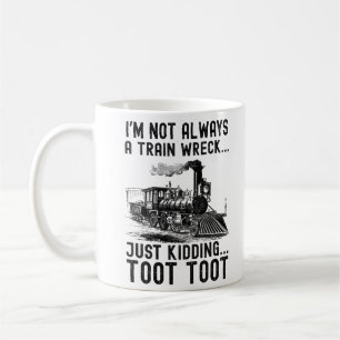 Taza De Café No Siempre Soy Un Desastre Ferroviario Es broma