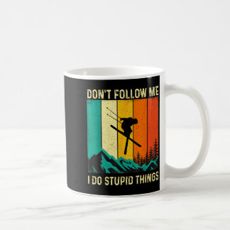 Taza De Café No sigas haciendo cosas estúpidas - amante del esq