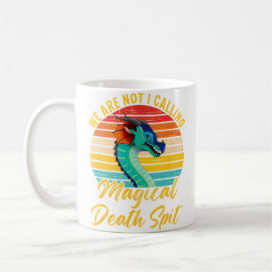 Taza De Café No somos yo llamando a la muerte mágica escupiendo