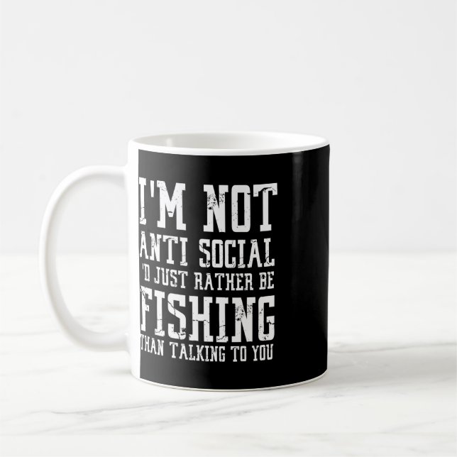 Taza De Café No soy antisocial, simplemente prefiero pescar que (Izquierda)
