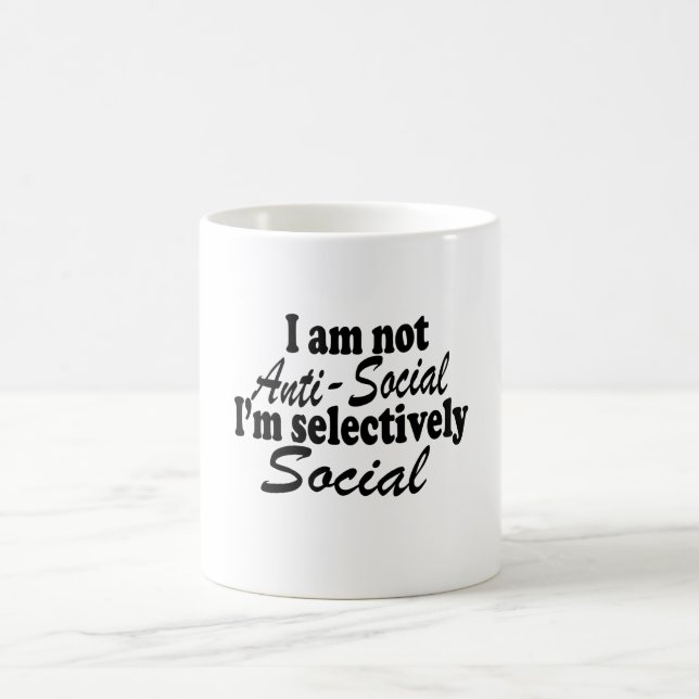 Taza De Café No soy antisocial Soy selectivamente Novedad socia (Centro)