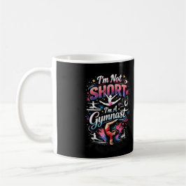 Taza De Café No soy bajo, soy gimnasta