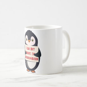 Taza De Café No soy bajo, tengo tamaño de pingüino