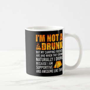 Taza De Café No Soy Borracho, Pero Mis Amigos De Camping Son Gr