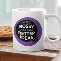 No soy Bossy... Mug (v2)