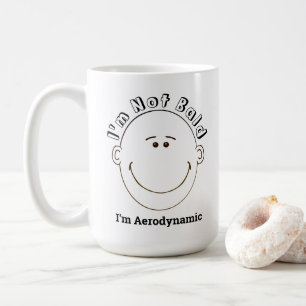 Taza De Café No soy calvo yo soy aerodinámico