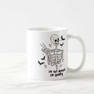 Taza De Café No soy Demure, soy espeluznante