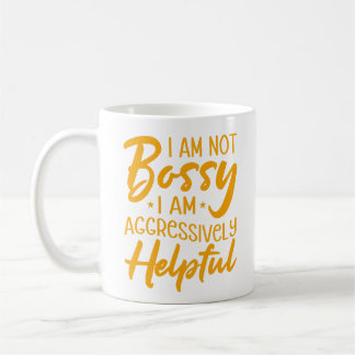 Taza De Café No Soy Jefe, Soy Agresivamente Útil
