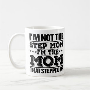 Taza De Café No Soy La Madrastra Soy La Mamá Dicho Divertido De