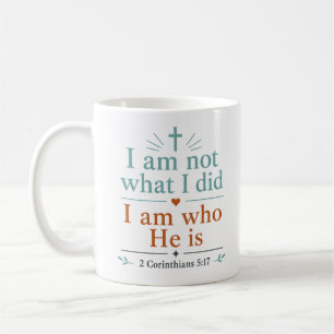 Taza De Café No Soy Lo Que Hice Soy Quien Él Es Verdad Bíblica