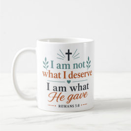 Taza De Café No Soy Lo Que Merezco Soy Lo Que Él Dio Bíblico