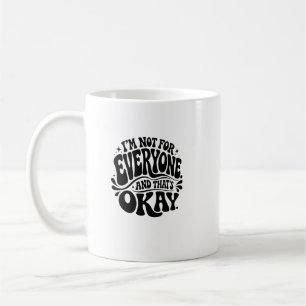 Taza De Café No soy para todos y está bien Retro Groovy