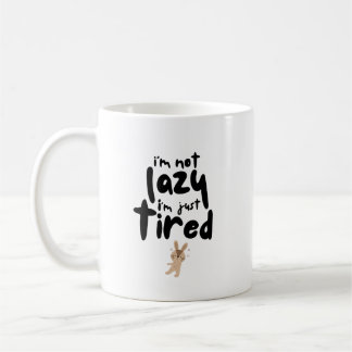 Taza De Café No soy perezoso solo estoy cansado