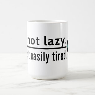 Taza De Café No soy perezoso. Solo me canso fácilmente. Emotico