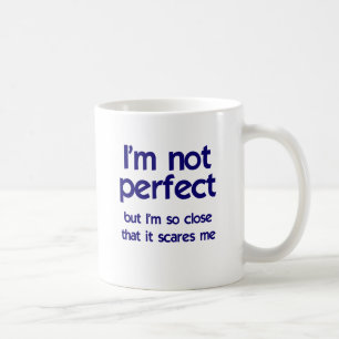 Taza De Café No soy perfecto…
