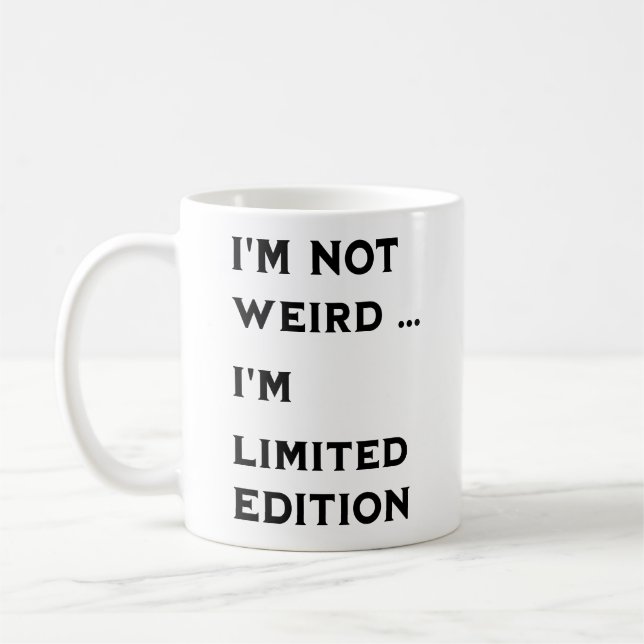 Taza De Café no soy raro (Izquierda)