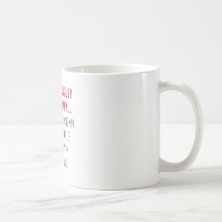 Taza De Café No soy realmente divertido… Soy apenas malo…