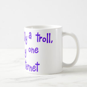 Taza De Café No soy realmente un trol