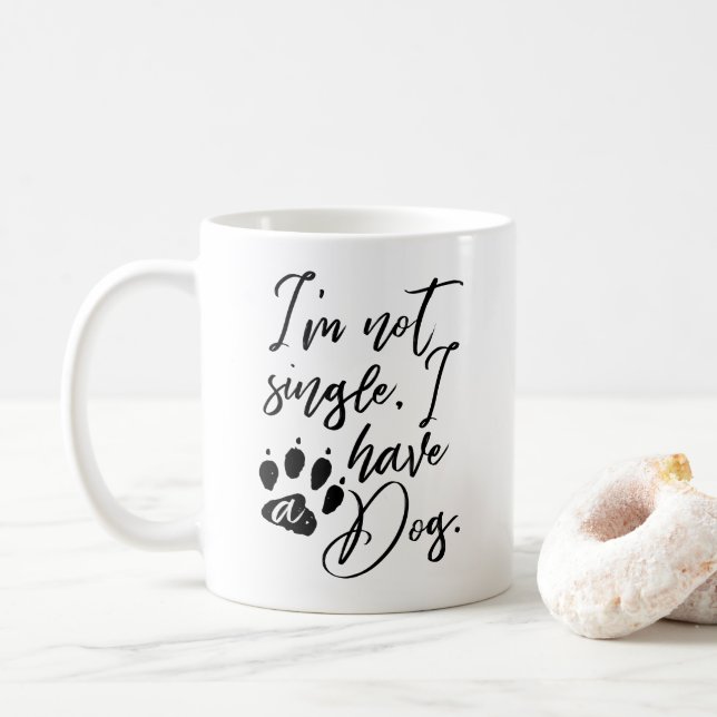 Taza De Café No soy soltera, tengo un perro (Con donut)