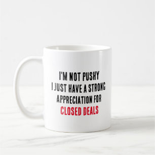 Taza De Café No soy tímido; sólo tengo una fuerte apreciación
