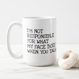 Taza De Café No soy tipografía ofensiva divertida responsable