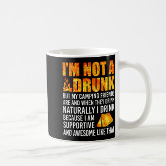 Taza De Café No soy un borracho pero mis amigos de camping son