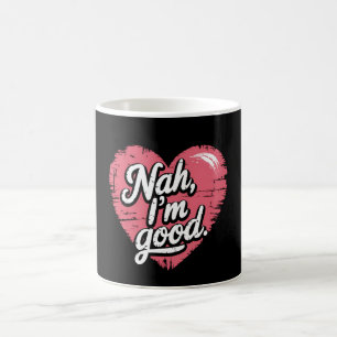 Taza De Café No, soy un buen chico anti San Valentín