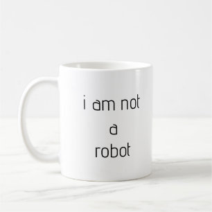 Taza De Café no soy un robot mug