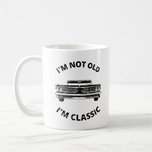 Taza De Café No soy viejo soy clásico