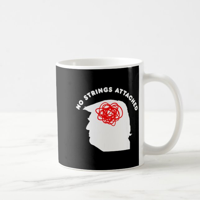 Taza De Café No Strings Attached Funny Sarcastic Saying Adult H (Derecha)