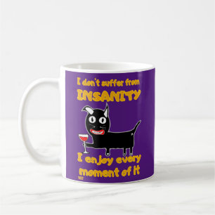 Taza De Café "NO SUFRE DE INSANIDAD" gato loco gracioso