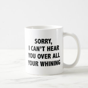 Taza De Café No Te Escucho