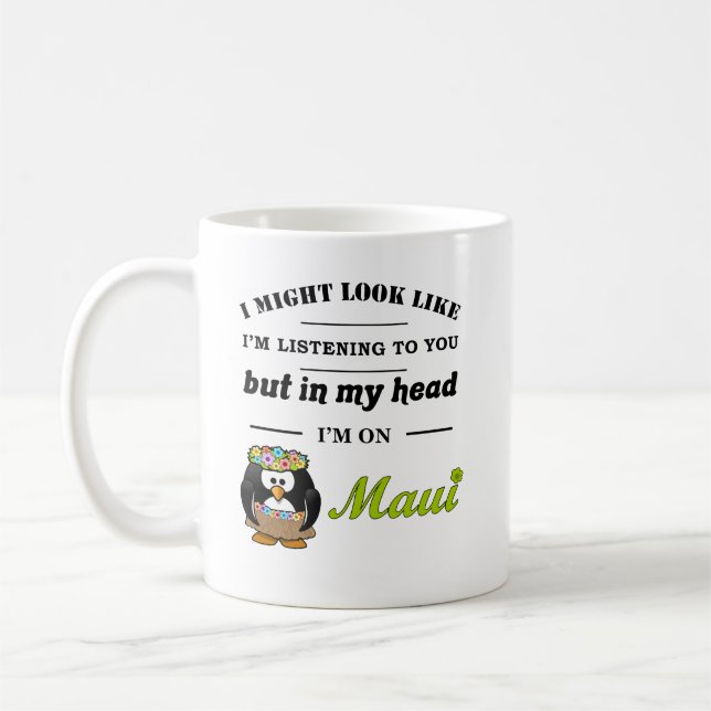Taza De Café No te escucho, estoy en Maui mug (Izquierda)