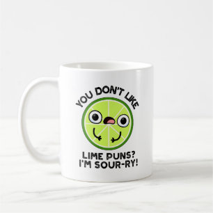 Taza De Café No Te Gustan Los Chistes De Lima Lo Siento Fruta P
