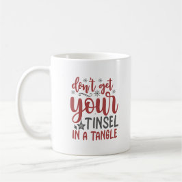 Taza De Café No te líes con tu oropel Personalizado