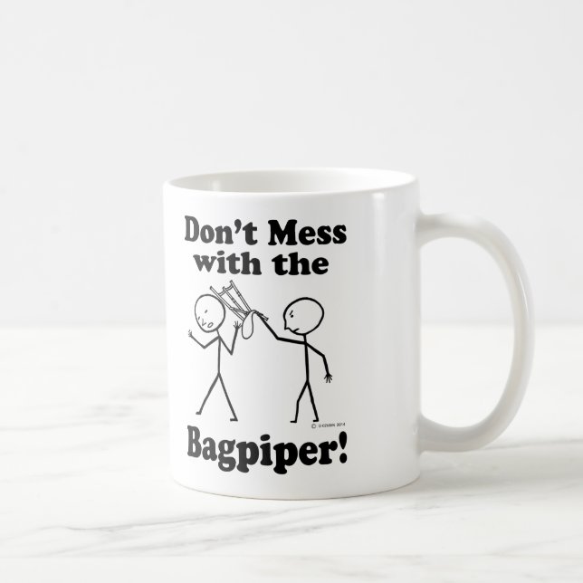 Taza De Café No te metas con el Bagpiper (Derecha)